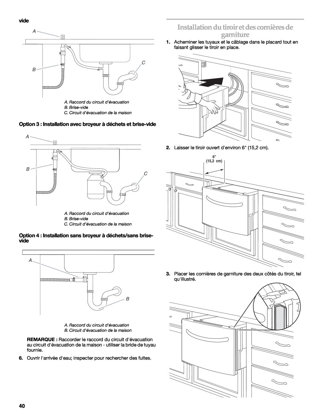 KitchenAid KUDD03STBL installation instructions Installation du tiroir et des cornières de garniture, vide, A B C 