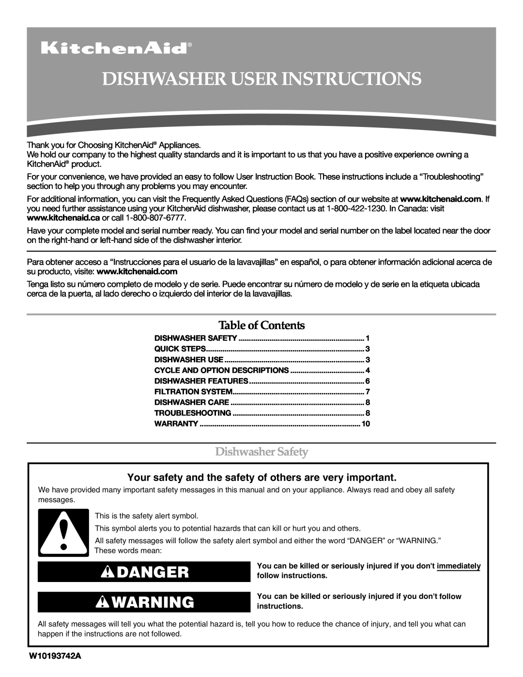 KitchenAid KUDE03FTSS warranty Dishwasher User Instructions, Danger, Table of Contents, Dishwasher Safety, W10193742A 