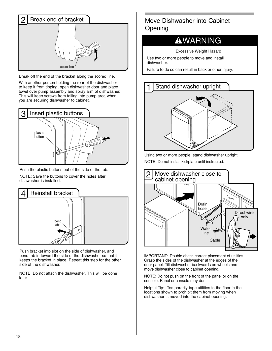 KitchenAid KUDS40FVPA, KUDE70FVPA, KUDE60FVPA, W10056407A, KUDS50FVPA Move Dishwasher into Cabinet Opening 