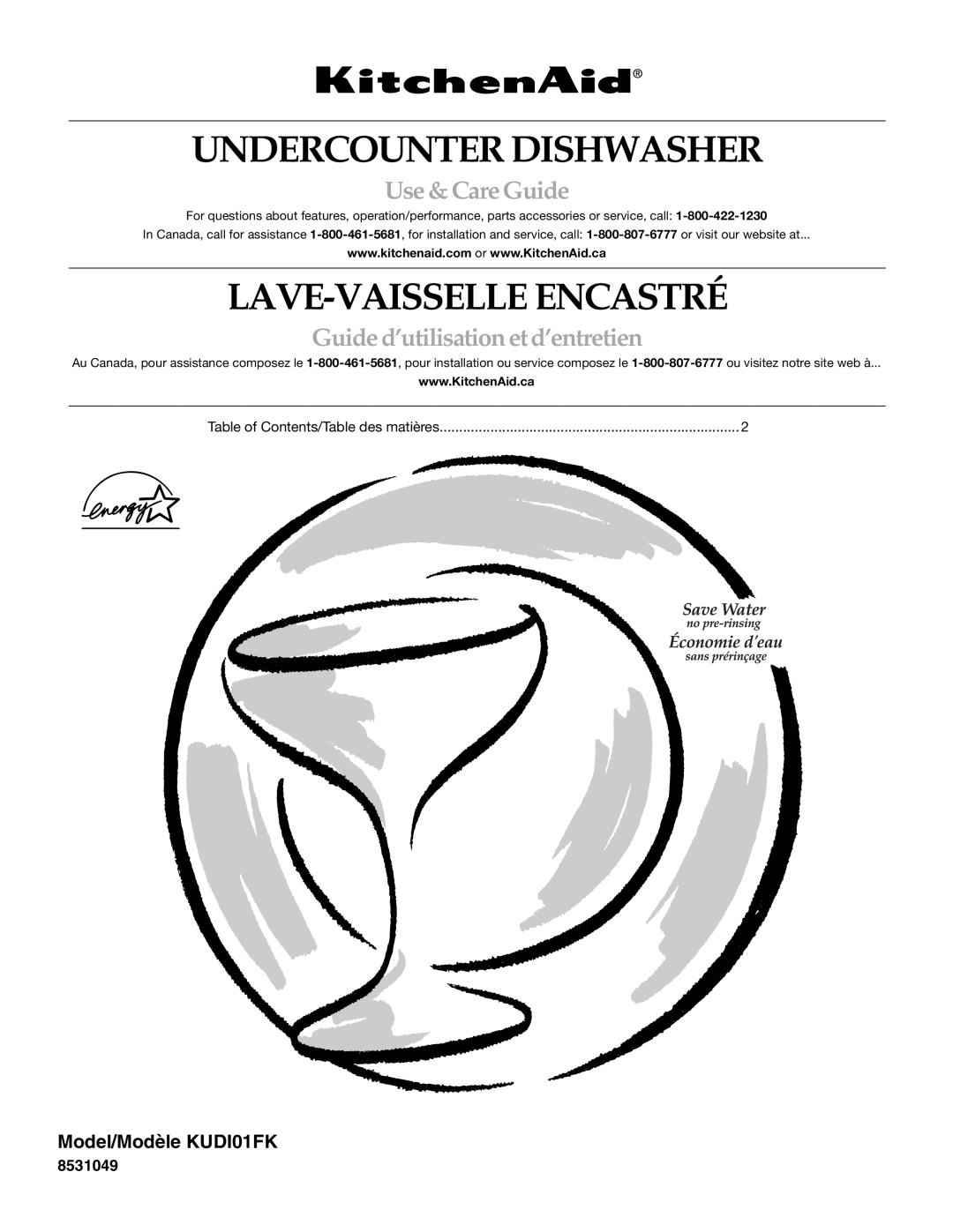 KitchenAid manual Undercounter Dishwasher, Lave-Vaisselle Encastré, Use &CareGuide, Model/Modèle KUDI01FK 