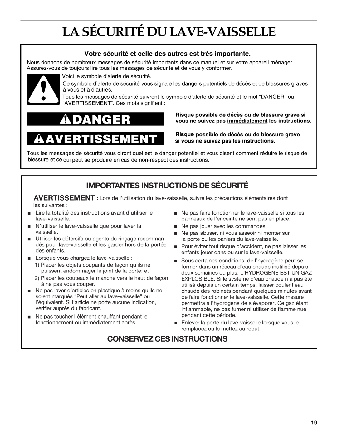 KitchenAid KUDI01FK manual La Sécurité Du Lave-Vaisselle, Votre sécurité et celle des autres est très importante, Danger 