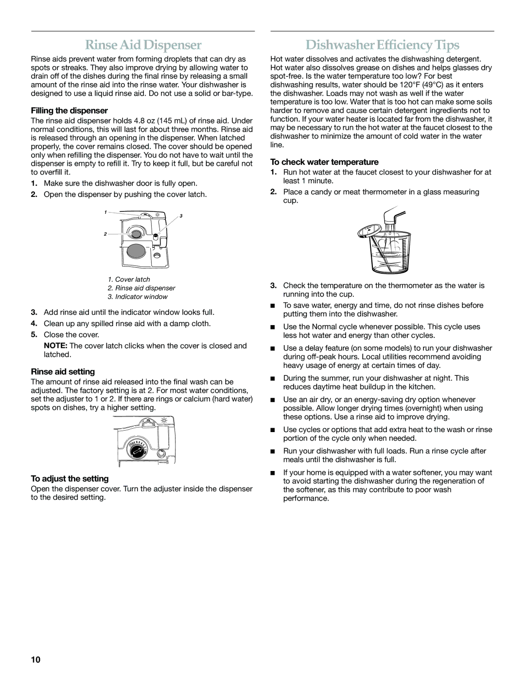 KitchenAid KUDK01IL, KUDI01IL Rinse Aid Dispenser, Dishwasher Efficiency Tips, Rinse aid setting, To adjust the setting 