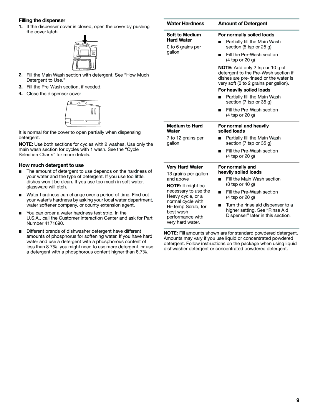 KitchenAid KUDI01IL, KUDK01IL, Dishwasher, 119 manual Filling the dispenser, Water Hardness, How much detergent to use 