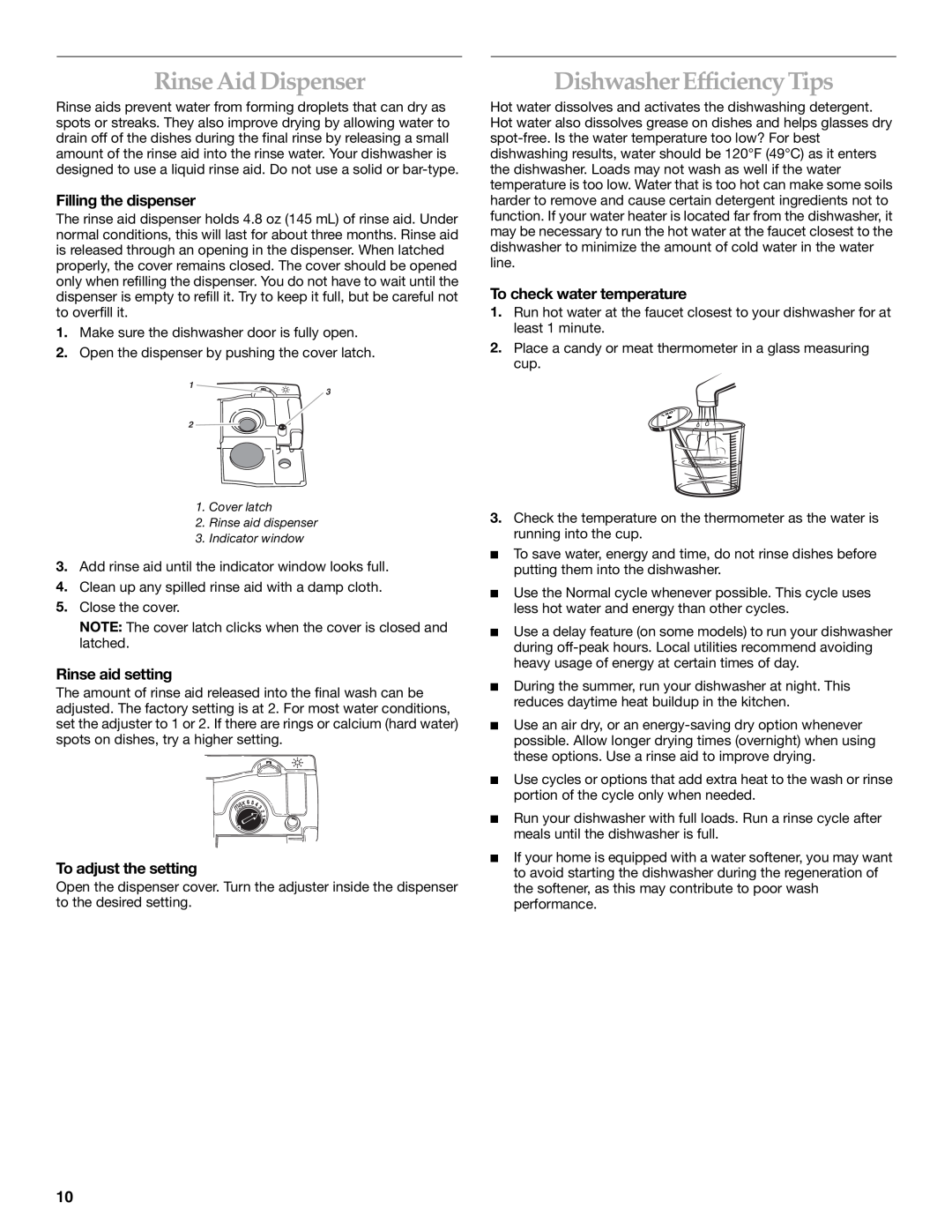 KitchenAid KUDK01IL, KUDI01IL Rinse Aid Dispenser, Dishwasher Efficiency Tips, Rinse aid setting, To adjust the setting 
