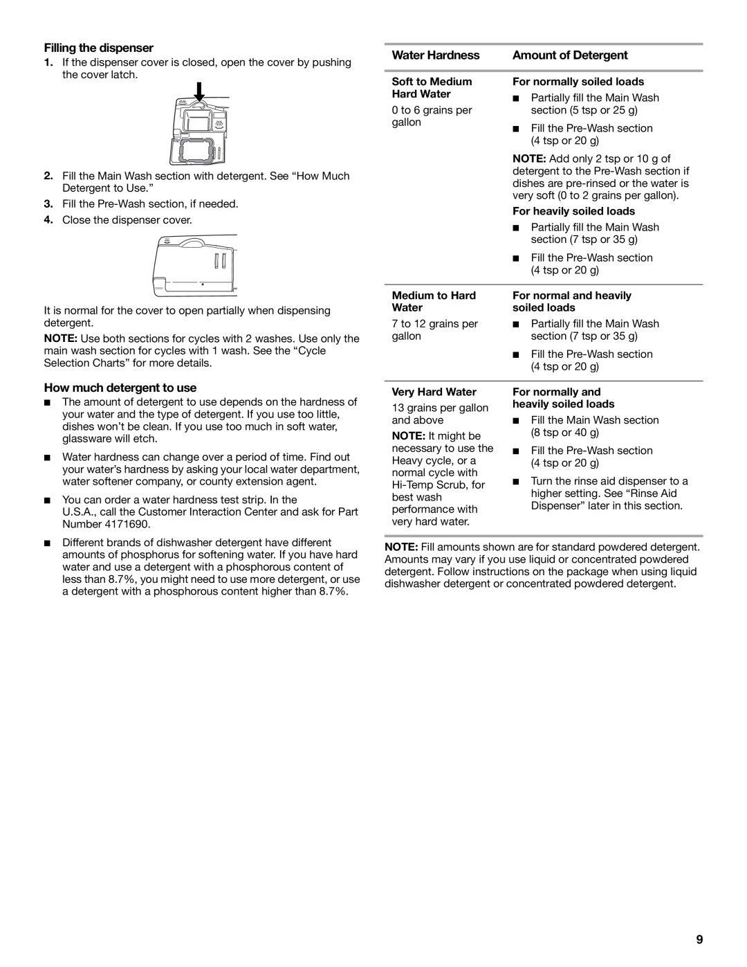 KitchenAid KUDI01IL, KUDK01IL, Dishwasher, 119 manual Filling the dispenser, Water Hardness, How much detergent to use 