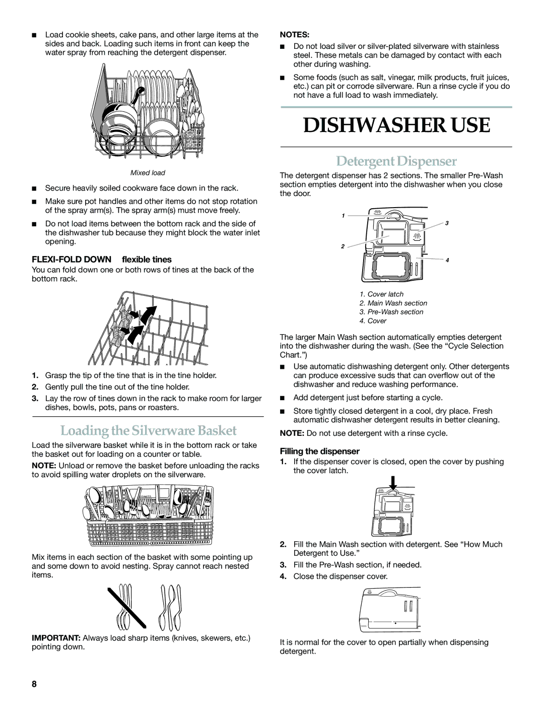 KitchenAid KUDK01TK Dishwasher USE, Loading the Silverware Basket, Detergent Dispenser, FLEXI-FOLD Down flexible tines 