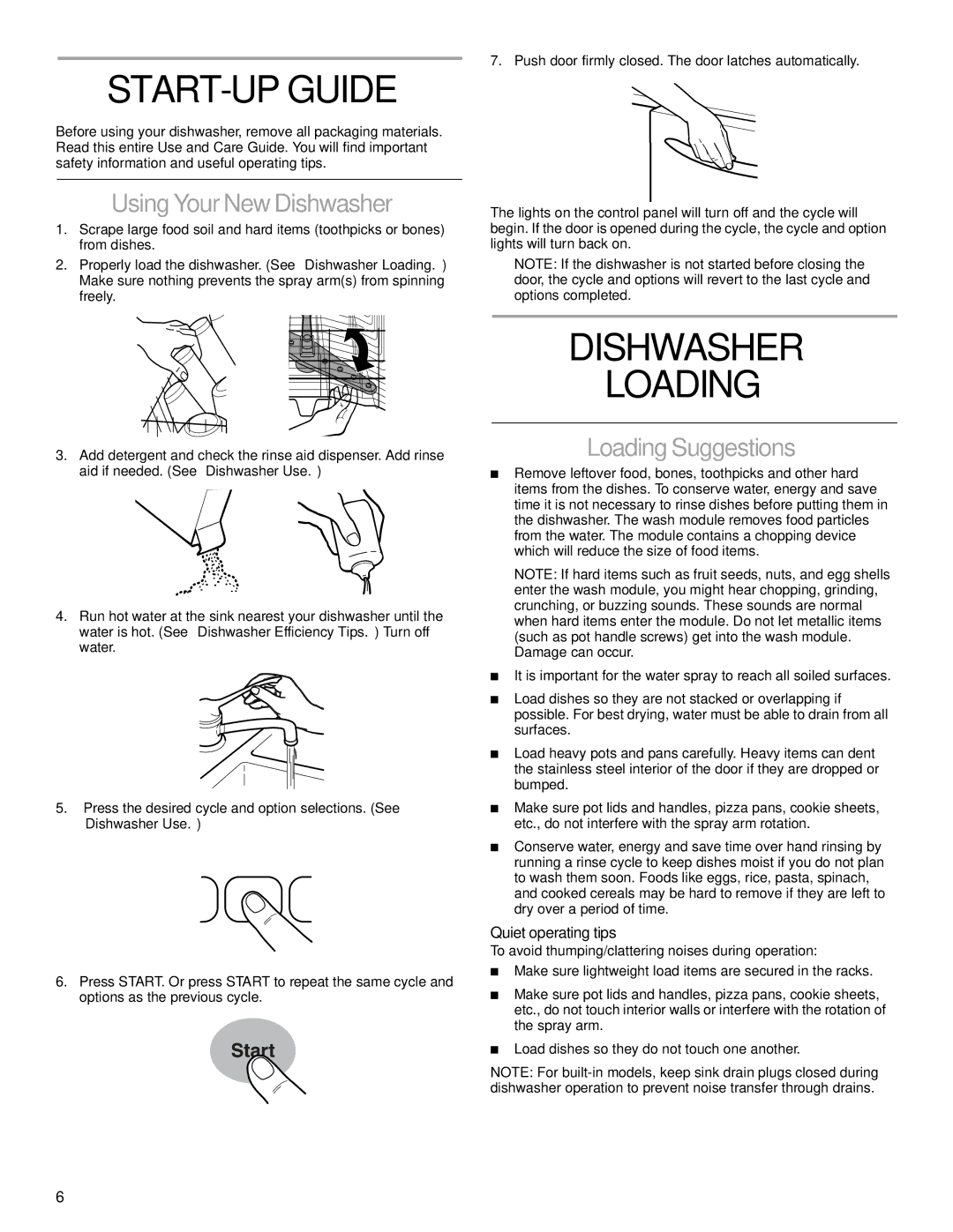 KitchenAid KUDM01FK manual START-UP Guide, Dishwasher Loading, Using Your New Dishwasher, Loading Suggestions 