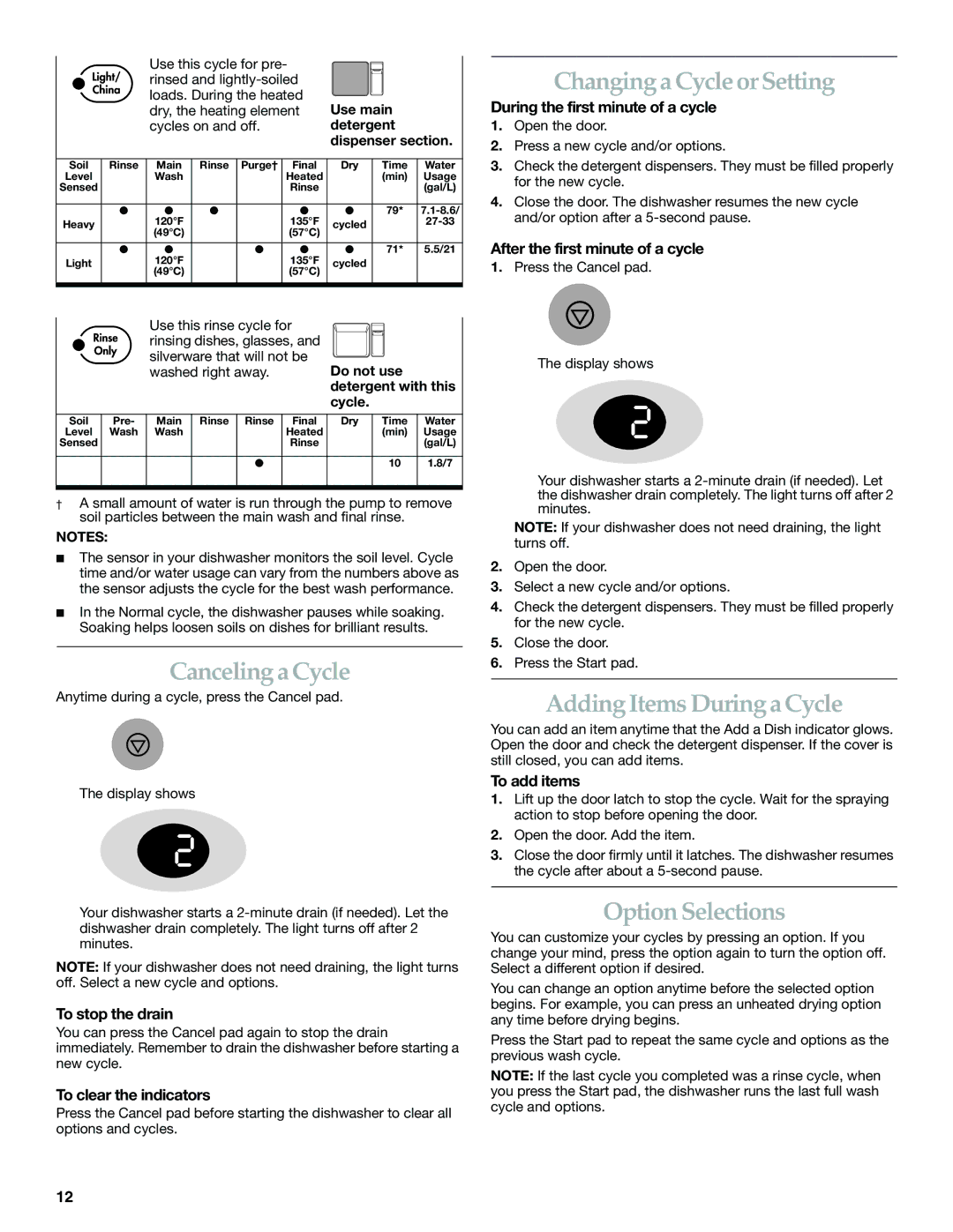 KitchenAid KUDP01DL manual Canceling a Cycle, Changing a Cycle or Setting, Adding Items During a Cycle, Option Selections 