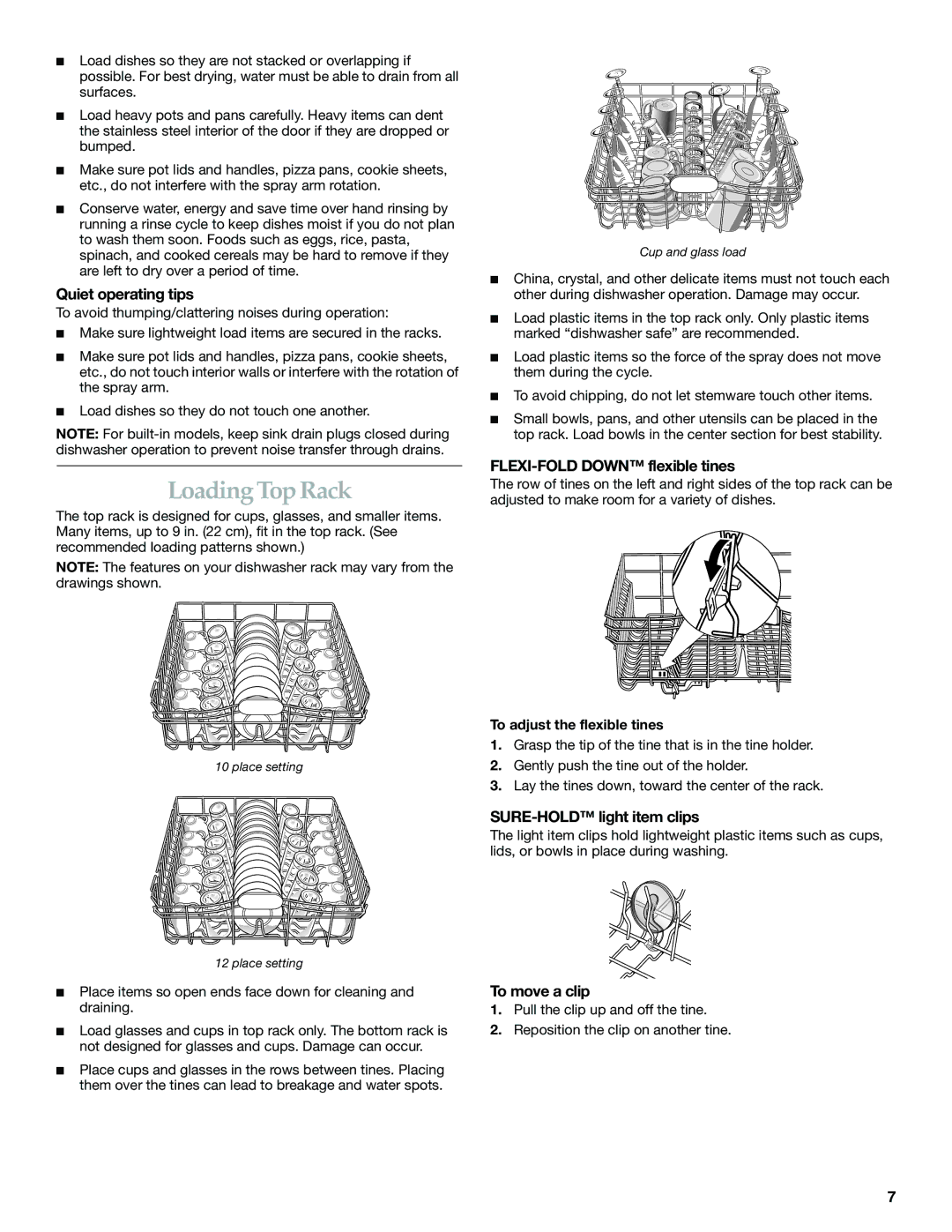 KitchenAid KUDP01DL Loading Top Rack, Quiet operating tips, FLEXI-FOLD Down flexible tines, SURE-HOLD light item clips 