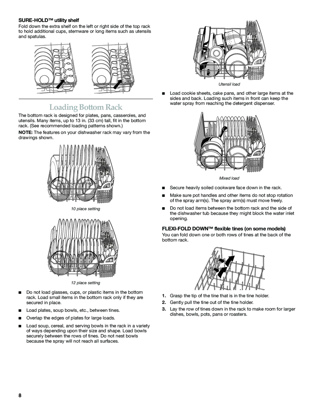 KitchenAid KUDP01DL manual Loading Bottom Rack, SURE-HOLD utility shelf, FLEXI-FOLD Down flexible tines on some models 