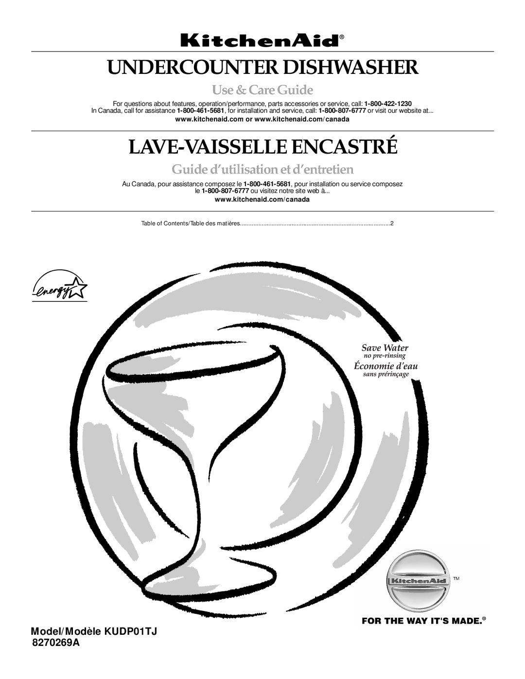 KitchenAid KUDP01TJ manual Undercounter Dishwasher, LAVE-VAISSELLE Encastré, Use & Care Guide 