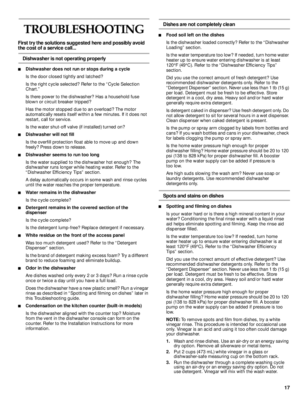 KitchenAid KUDP01TJ manual Troubleshooting, Dishes are not completely clean, Spots and stains on dishes 