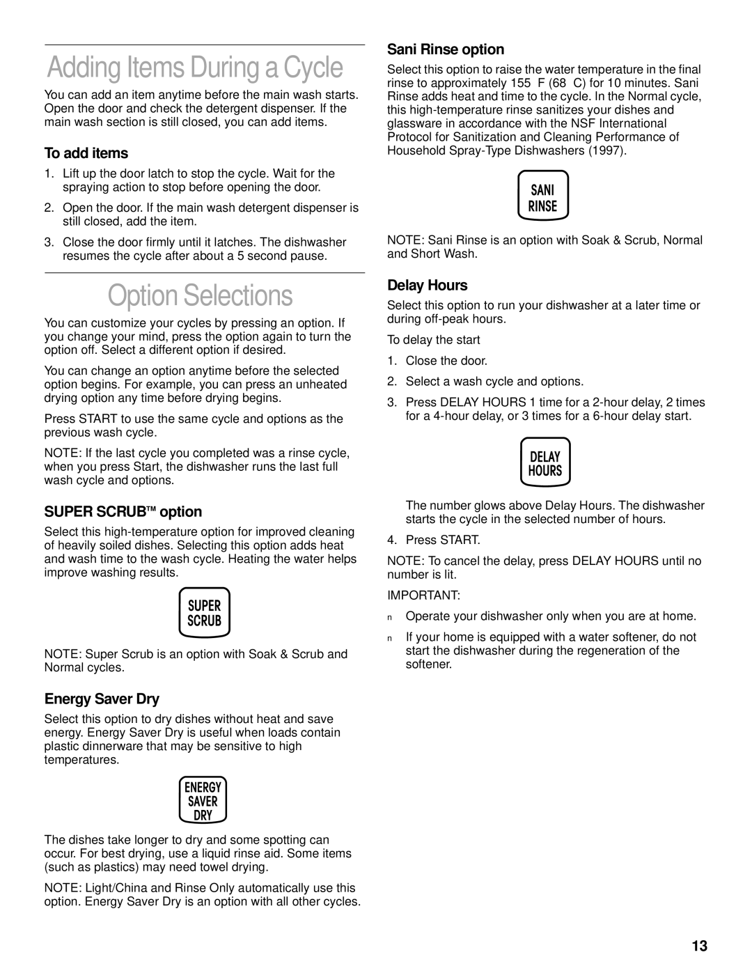 KitchenAid KUDR25SH manual Option Selections 