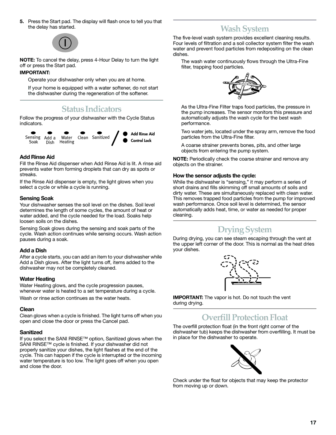 KitchenAid KUDS01DL manual Status Indicators, Wash System, Drying System, Overfill Protection Float 