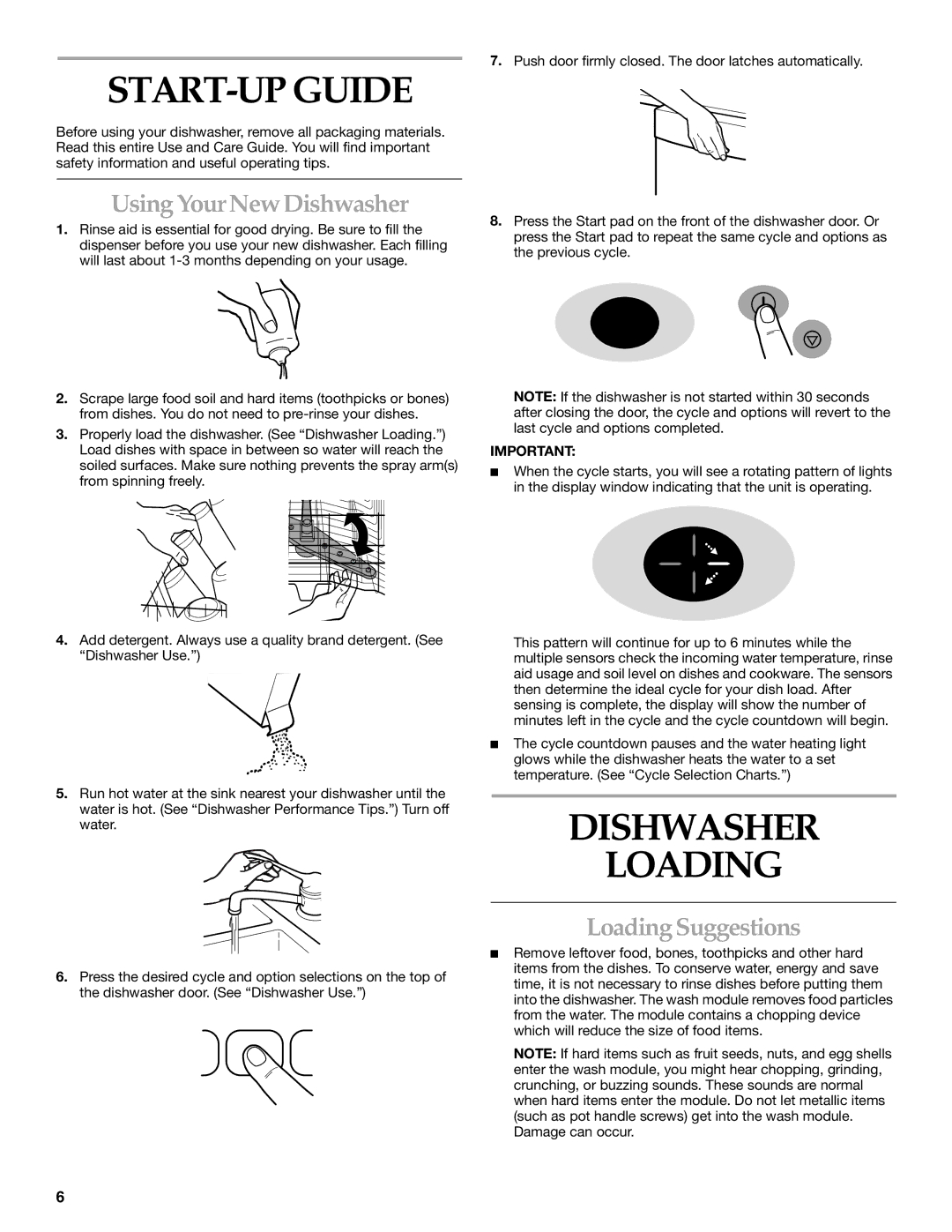 KitchenAid KUDS01DL manual START-UP Guide, Dishwasher Loading, Using Your New Dishwasher, Loading Suggestions 