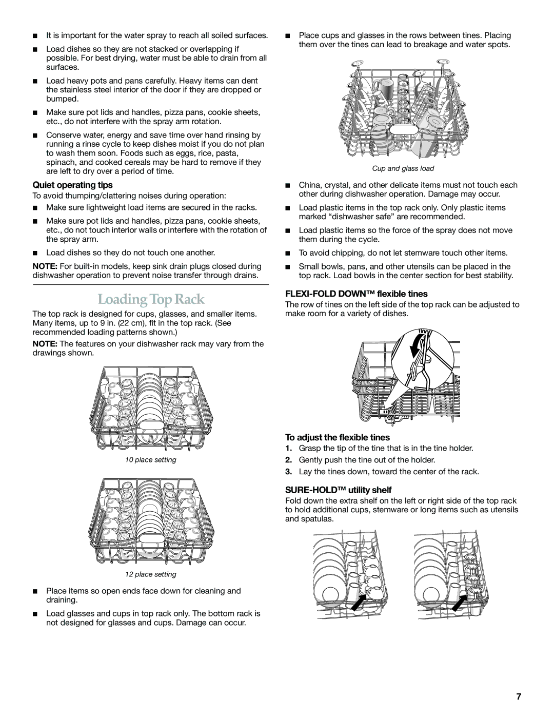 KitchenAid KUDS01DL Loading Top Rack, Quiet operating tips, FLEXI-FOLD Down flexible tines, To adjust the flexible tines 