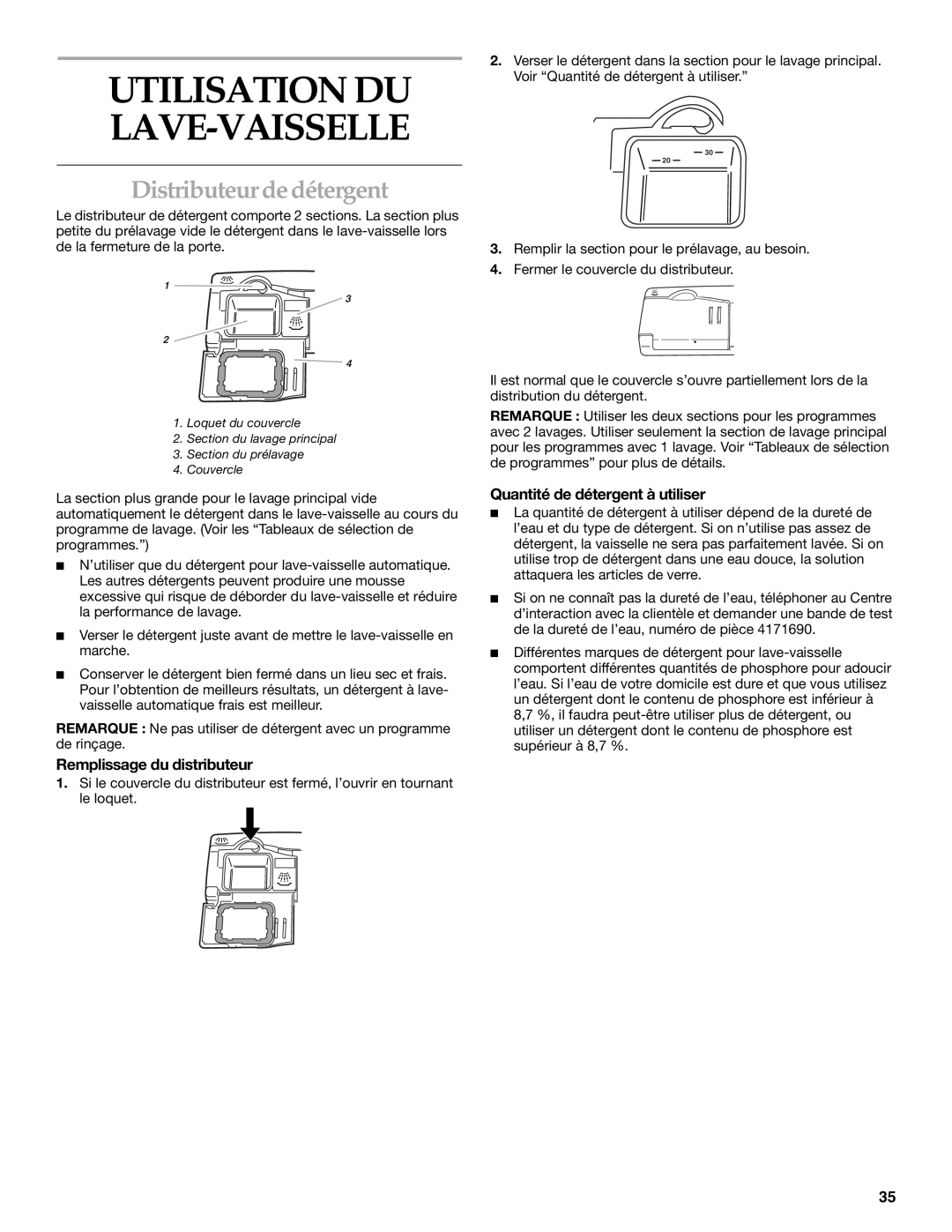 KitchenAid KUDS01DL manual Distributeur de détergent, Remplissage du distributeur, Quantité de détergent à utiliser 