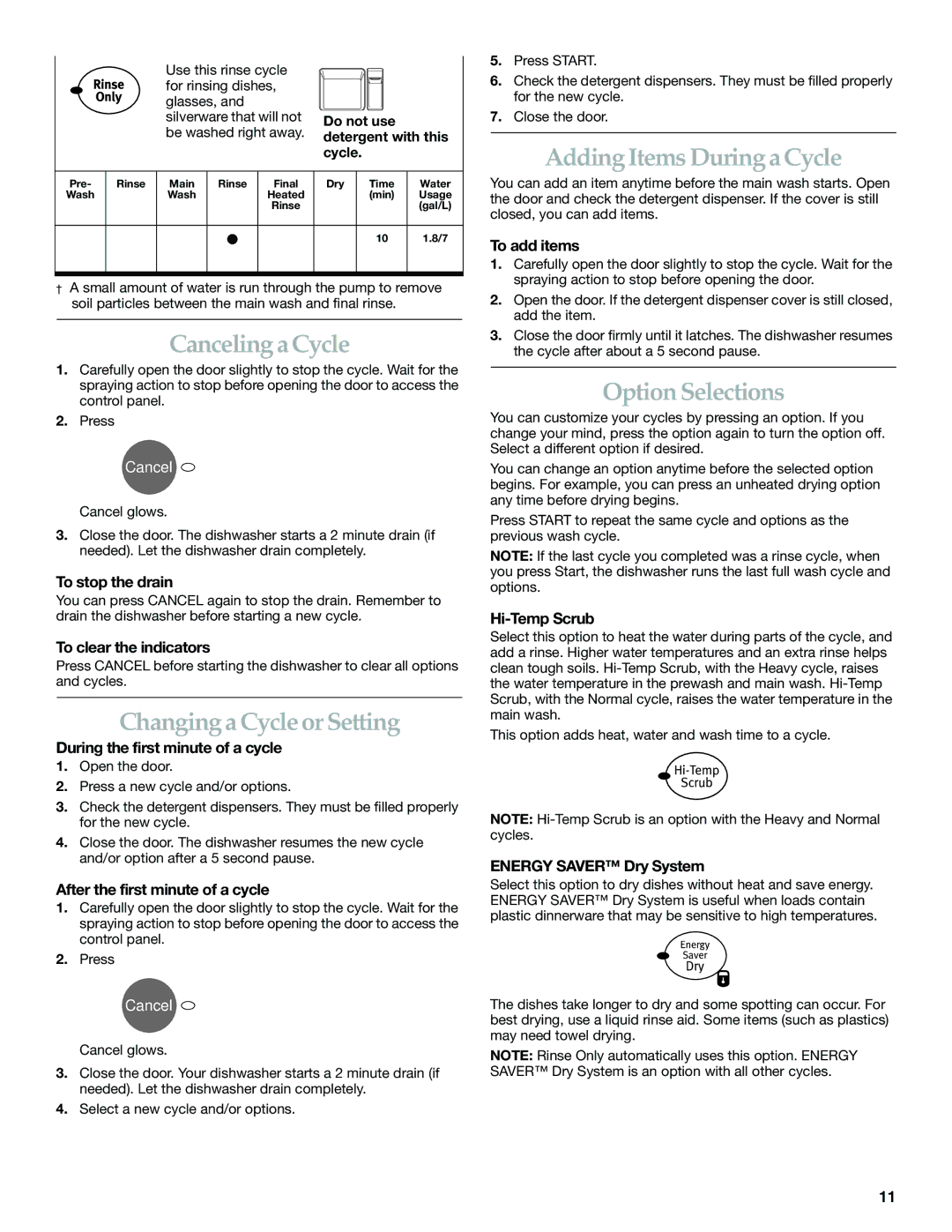 KitchenAid KUDS01FK manual Canceling a Cycle, Changing a Cycle or Setting, Adding Items During a Cycle, Option Selections 