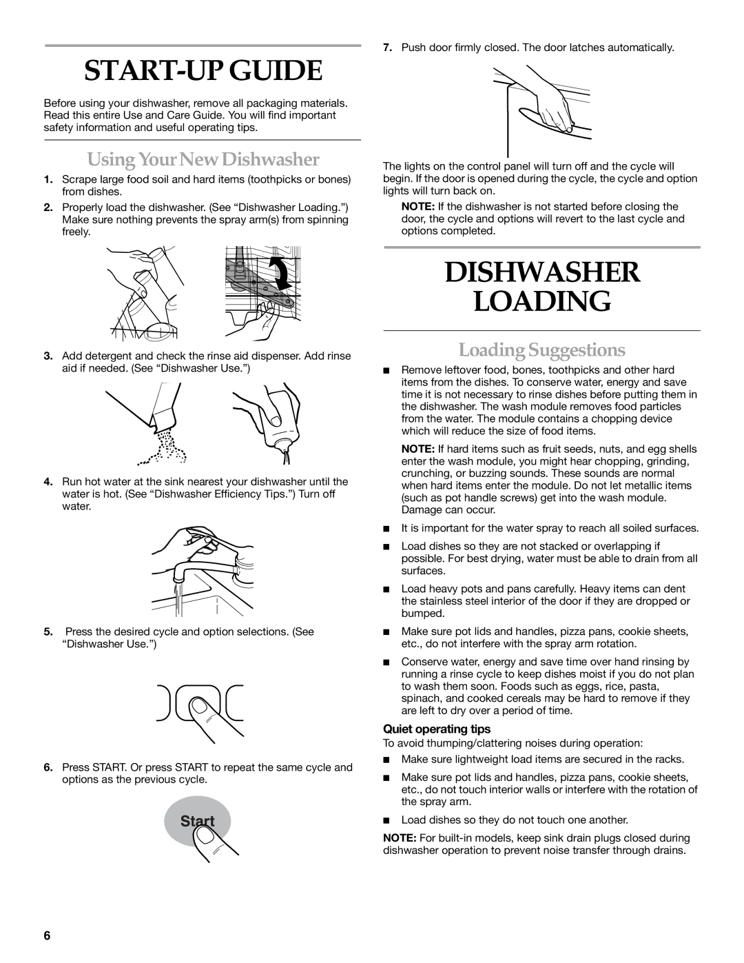 KitchenAid KUDS01FK manual START-UP Guide, Dishwasher Loading, Using Your New Dishwasher, Loading Suggestions 