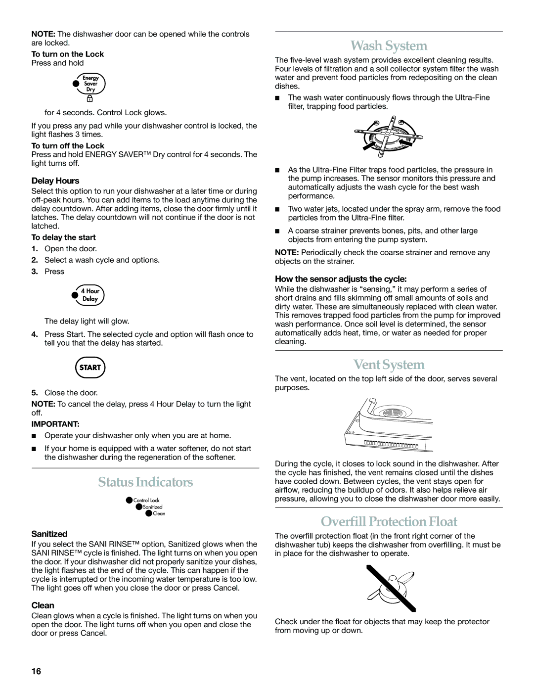 KitchenAid KUDS01FL manual Wash System, Status Indicators Vent System, Overfill Protection Float 