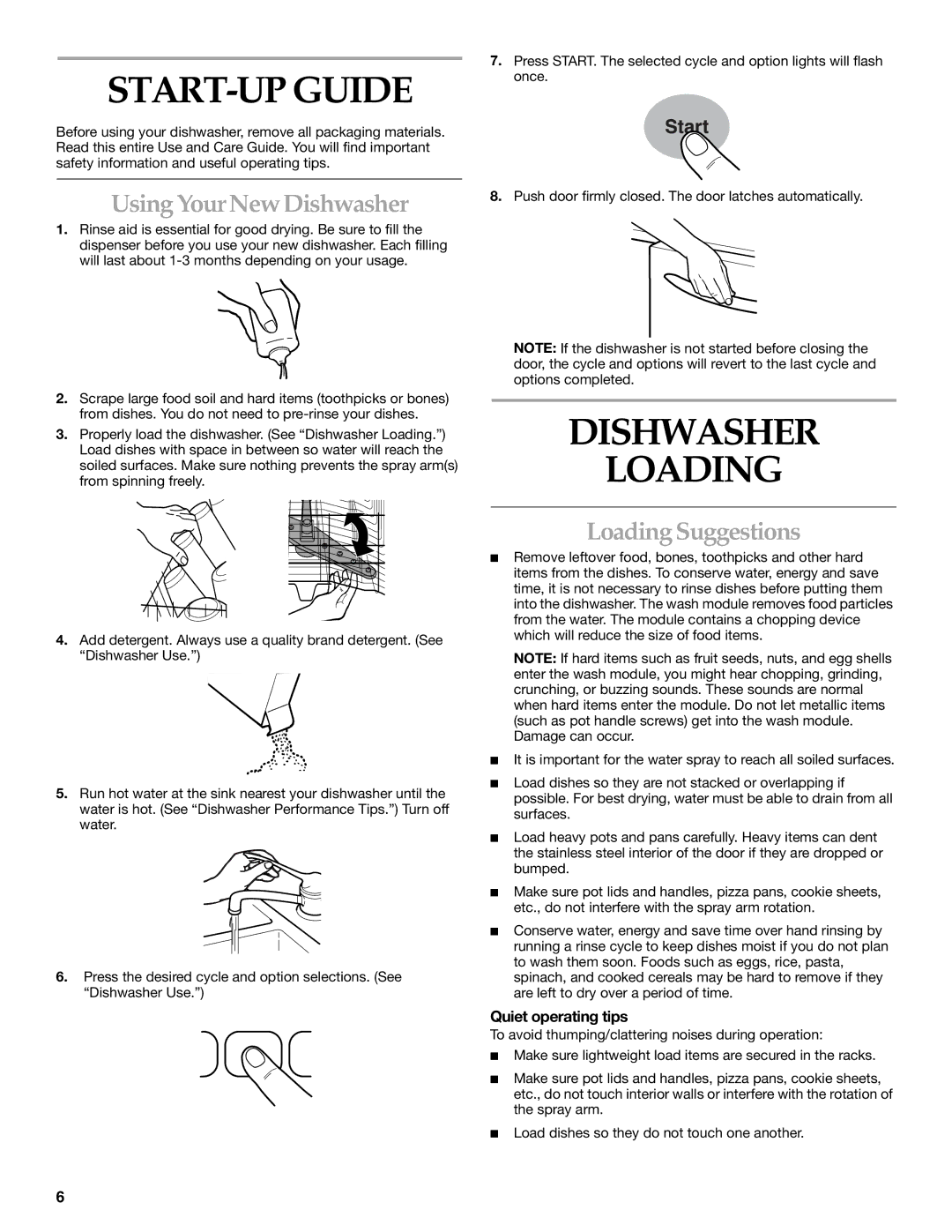 KitchenAid KUDS01FL manual START-UP Guide, Dishwasher Loading, Using Your New Dishwasher, Loading Suggestions 