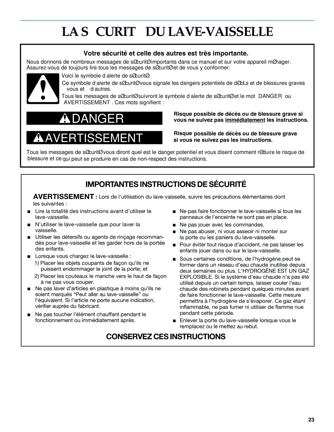 KitchenAid KUDS01IJ manual LA Sécurité DU LAVE-VAISSELLE, Votre sécurité et celle des autres est très importante 