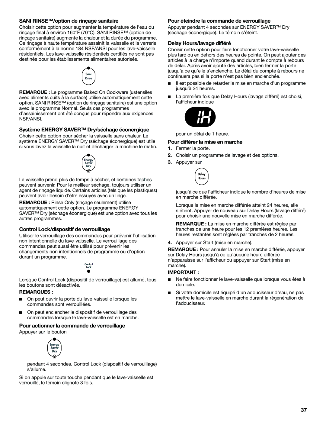 KitchenAid KUDS01IL manual Sani RINSE/option de rinçage sanitaire, Pour éteindre la commande de verrouillage 