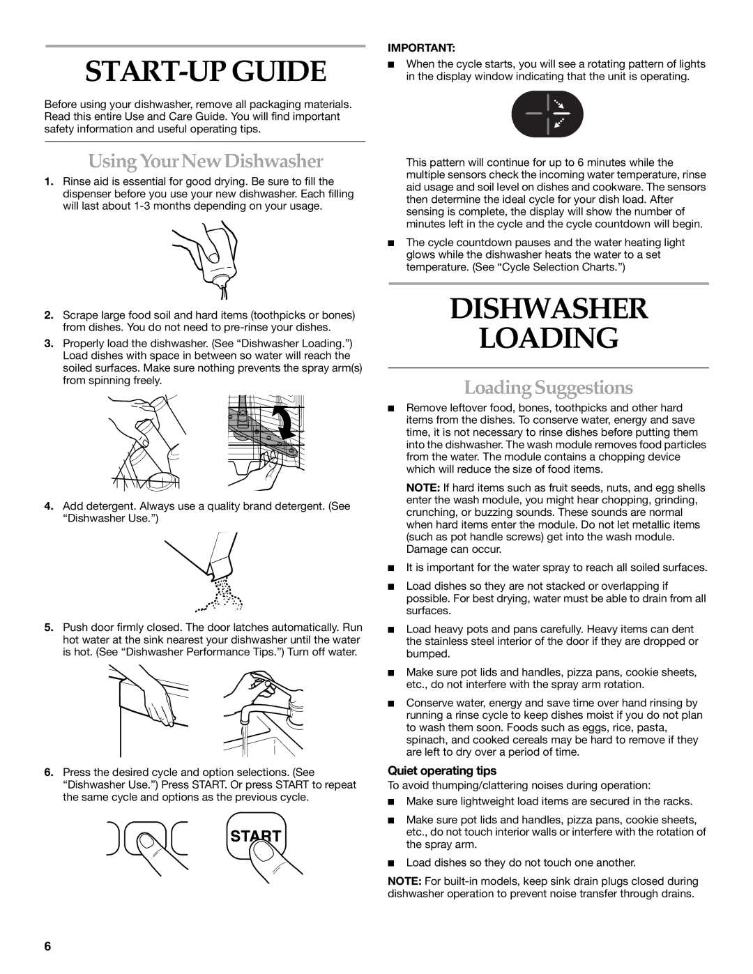 KitchenAid KUDS01IL manual START-UP Guide, Dishwasher Loading, Using Your New Dishwasher, Loading Suggestions 