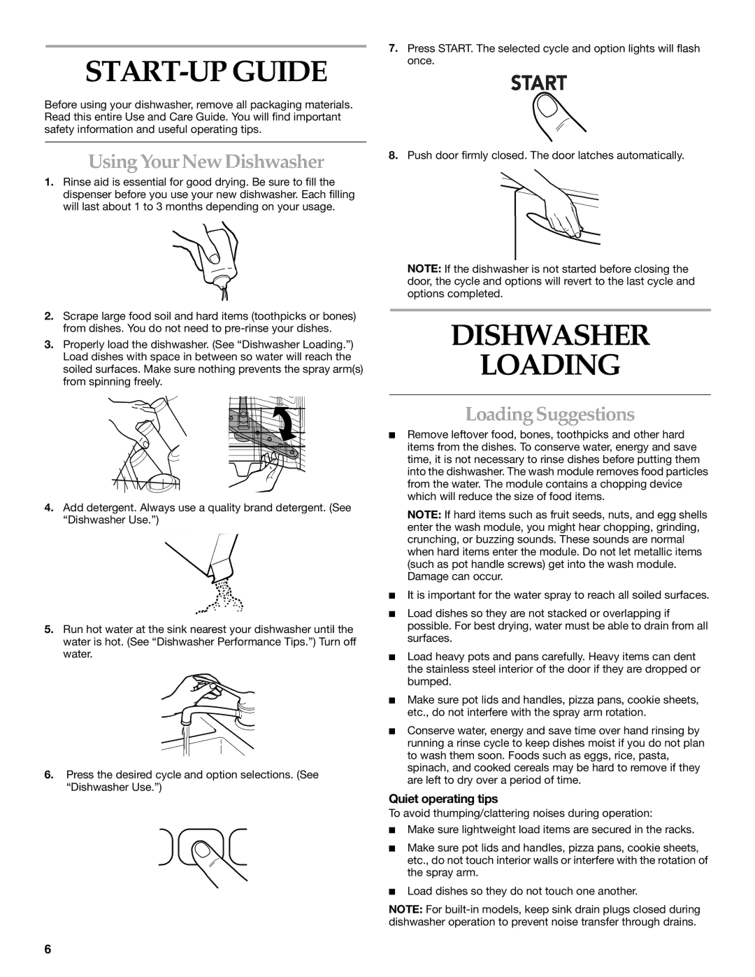 KitchenAid KUDS01VM manual START-UP Guide, Dishwasher Loading, Using Your New Dishwasher, Loading Suggestions 