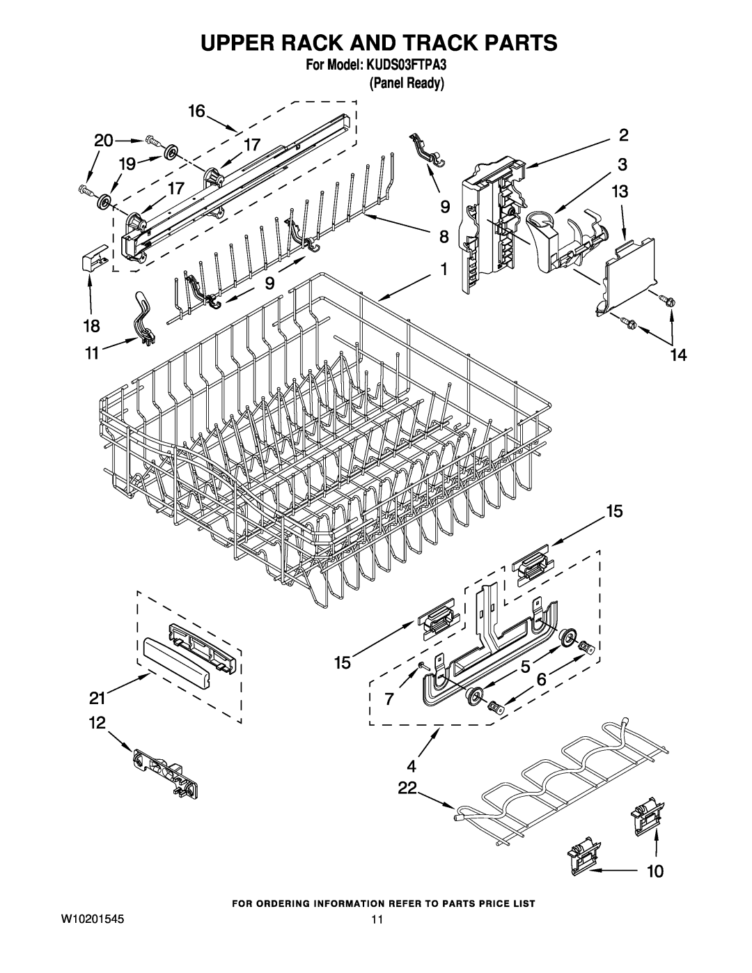 KitchenAid manual Upper Rack And Track Parts, W10201545, For Model KUDS03FTPA3 Panel Ready 