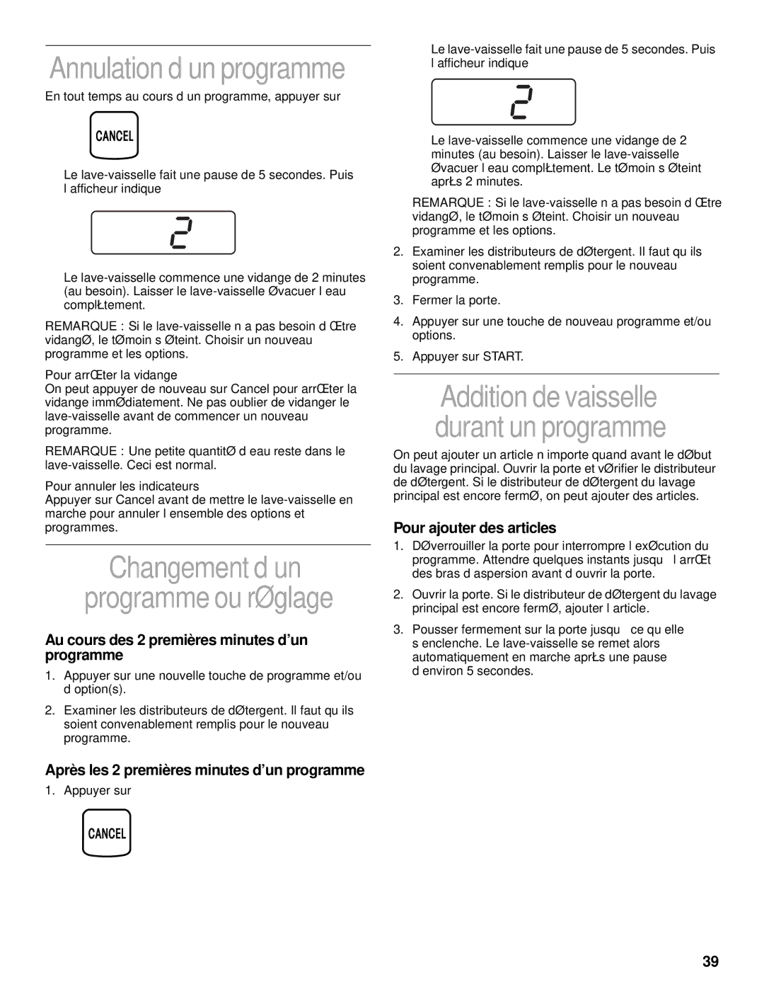 KitchenAid KUDV25SH manual Changement d’un Programme ou réglage, Annulation d’un programme, Pour ajouter des articles 