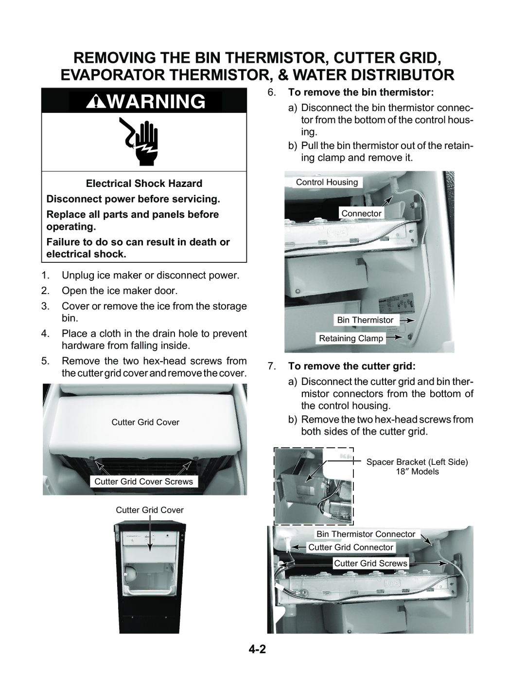 KitchenAid KUIA15PLL, KUIA15NLH, KUIA18NNJ, KUIA18PNL, KUIA15RRL manual To remove the bin thermistor, To remove the cutter grid 