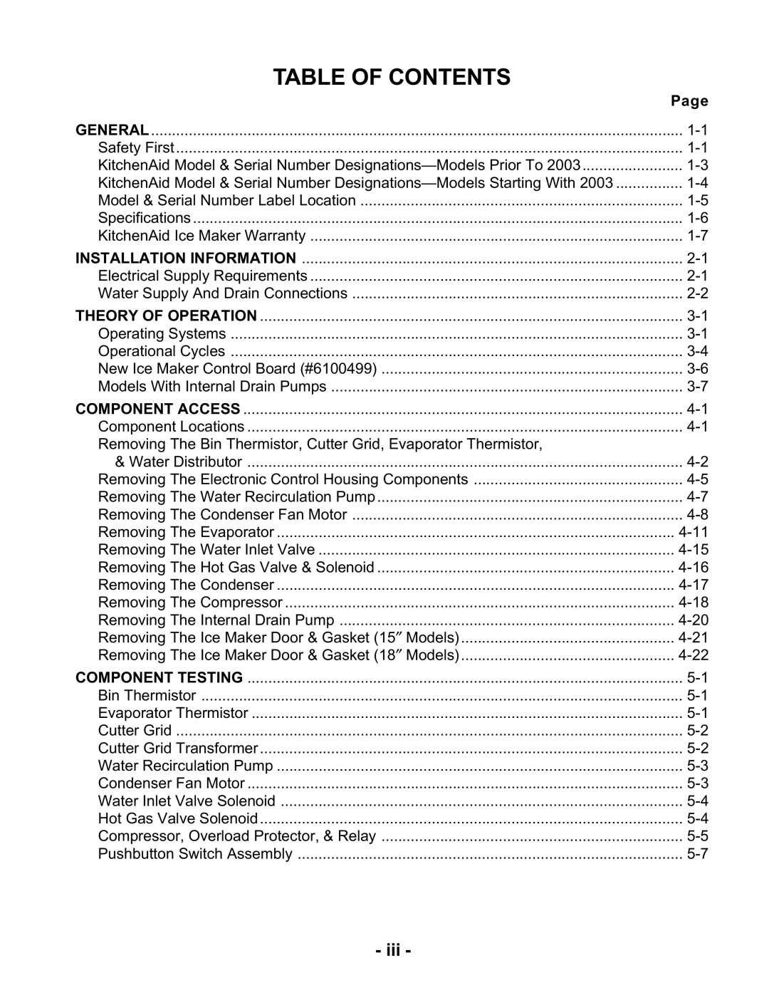 KitchenAid KUIA15RRL, KUIA15NLH, KUIA18NNJ, KUIA18PNL, KUIA15PLL, KUIA15NRH, KUIS15NRH, KUIS15PRH, KUIS155H Table of Contents 