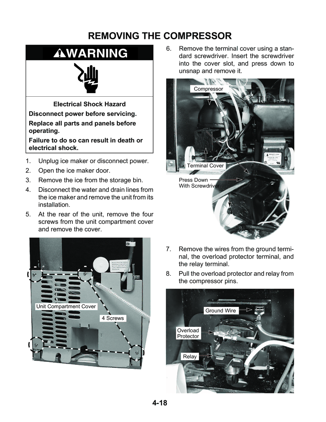 KitchenAid KUIS18NNJ, KUIA15NLH, KUIA18NNJ, KUIA18PNL, KUIA15RRL, KUIA15PLL, KUIA15NRH, KUIS15NRH manual Removing the Compressor 