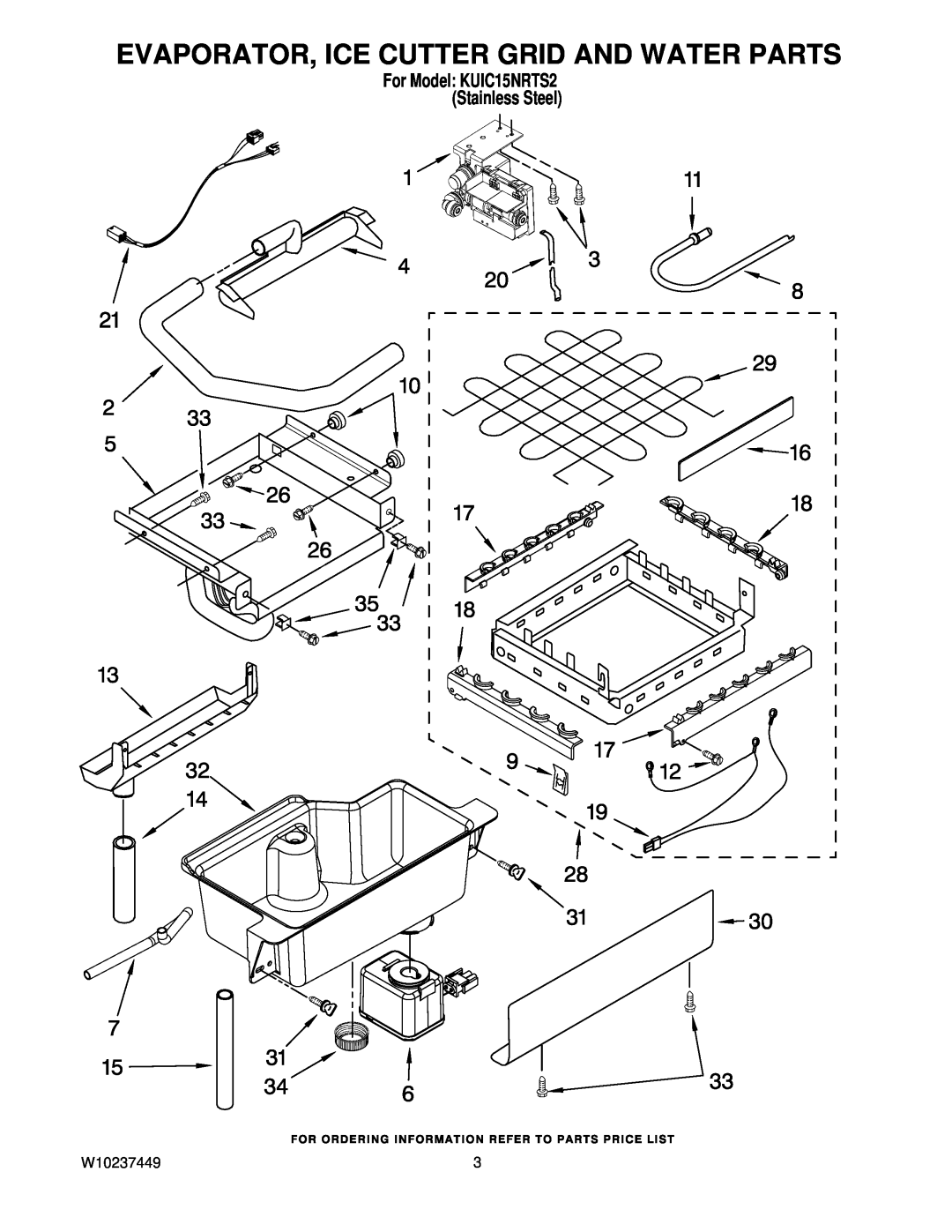 KitchenAid manual Evaporator, Ice Cutter Grid And Water Parts, W10237449, For Model KUIC15NRTS2 Stainless Steel 