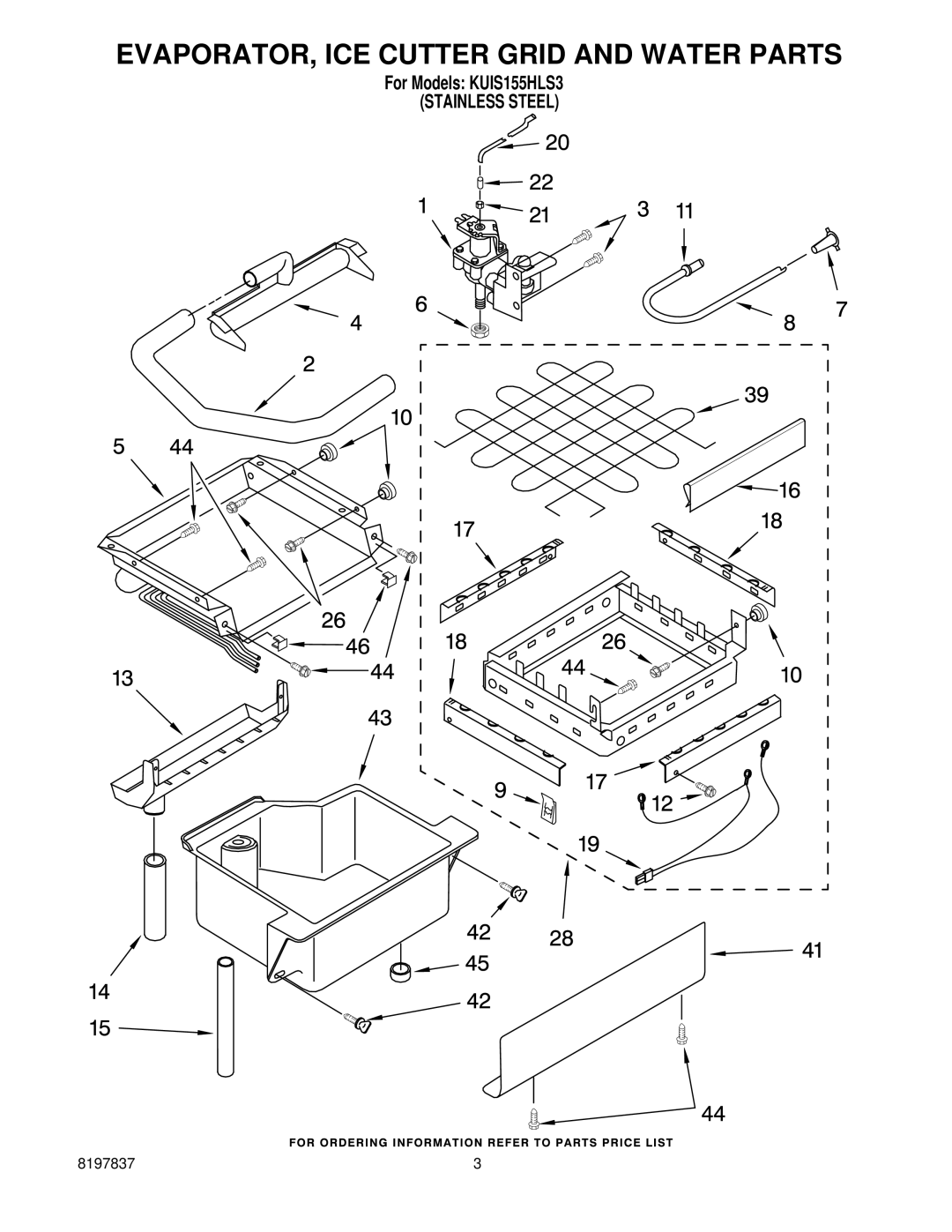 KitchenAid KUIS155HLS3 manual EVAPORATOR, ICE Cutter Grid and Water Parts 