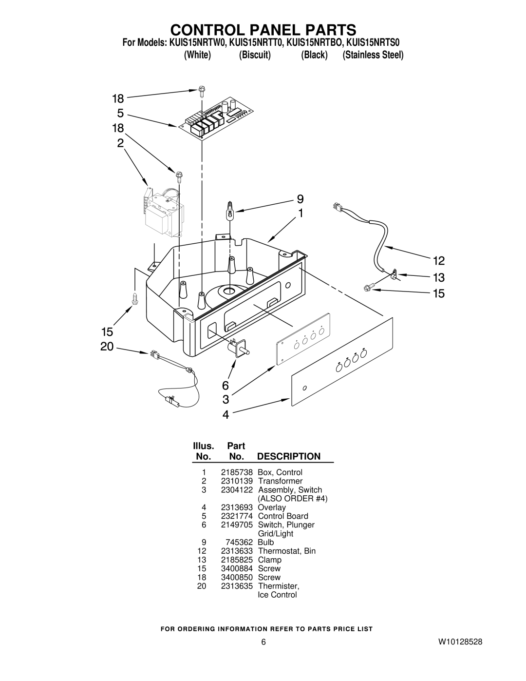 KitchenAid KUIS15NRTBO, KUIS15NRTW0, KUIS15NRTT0, KUIS15NRTS0 manual Control Panel Parts 