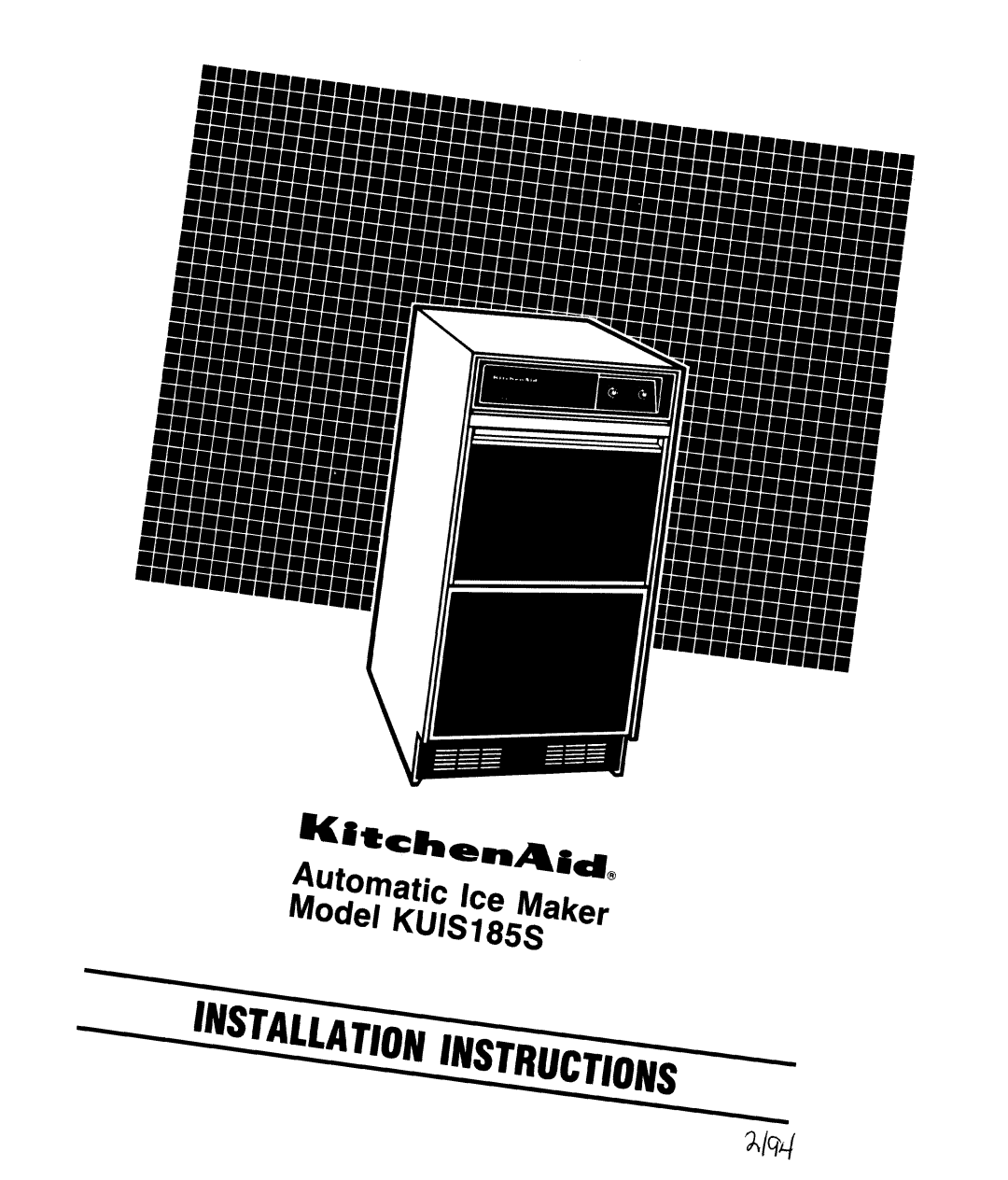 KitchenAid KUIS185S manual Iit,h Automatic -mlqpam Ice Maker@ LMode’ KU’s’85S 