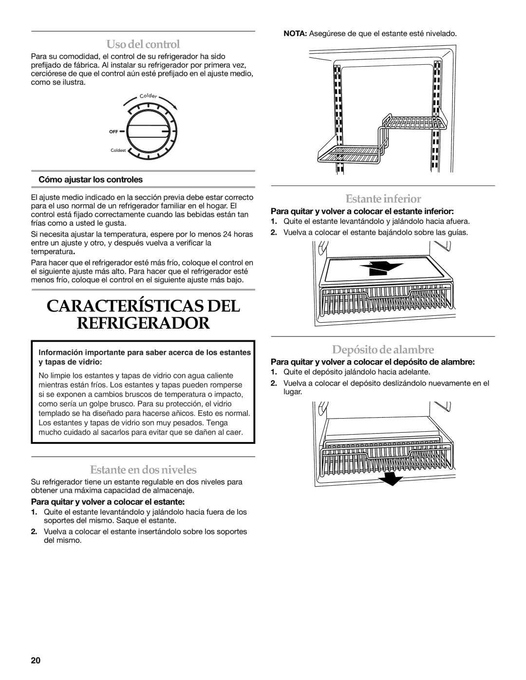 KitchenAid KURO24LSBX manual Características DEL Refrigerador, Uso del control, Estante en dos niveles, Estante inferior 