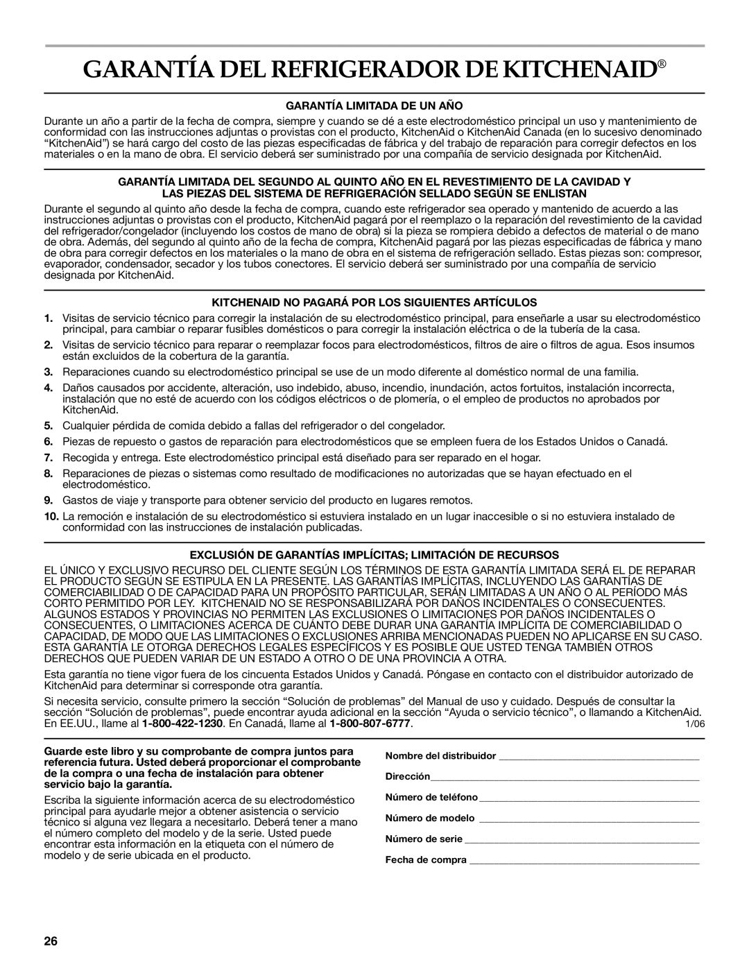 KitchenAid KURO24LSBX manual Garantía DEL Refrigerador DE Kitchenaid, Garantía Limitada DE UN AÑO 