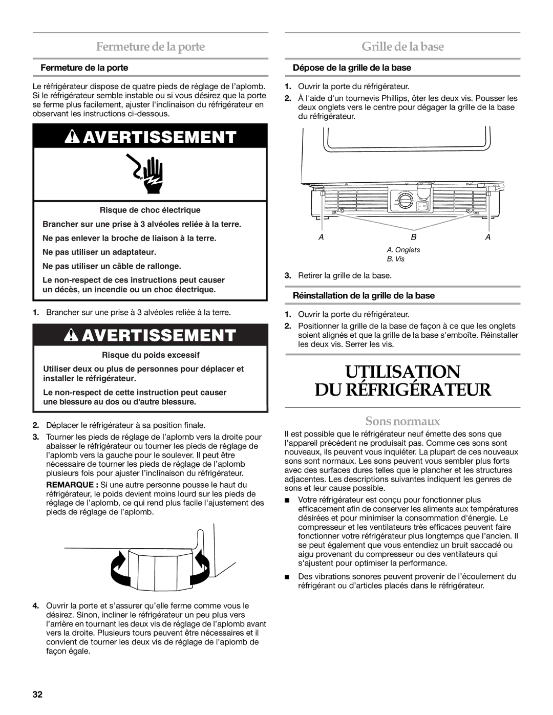 KitchenAid KURO24LSBX manual Utilisation DU Réfrigérateur, Fermeture de la porte Grille de la base, Sons normaux 