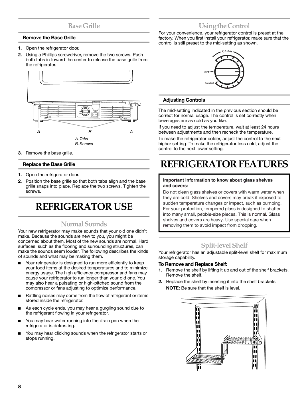 KitchenAid KURO24LSBX manual Refrigerator USE, Refrigerator Features 