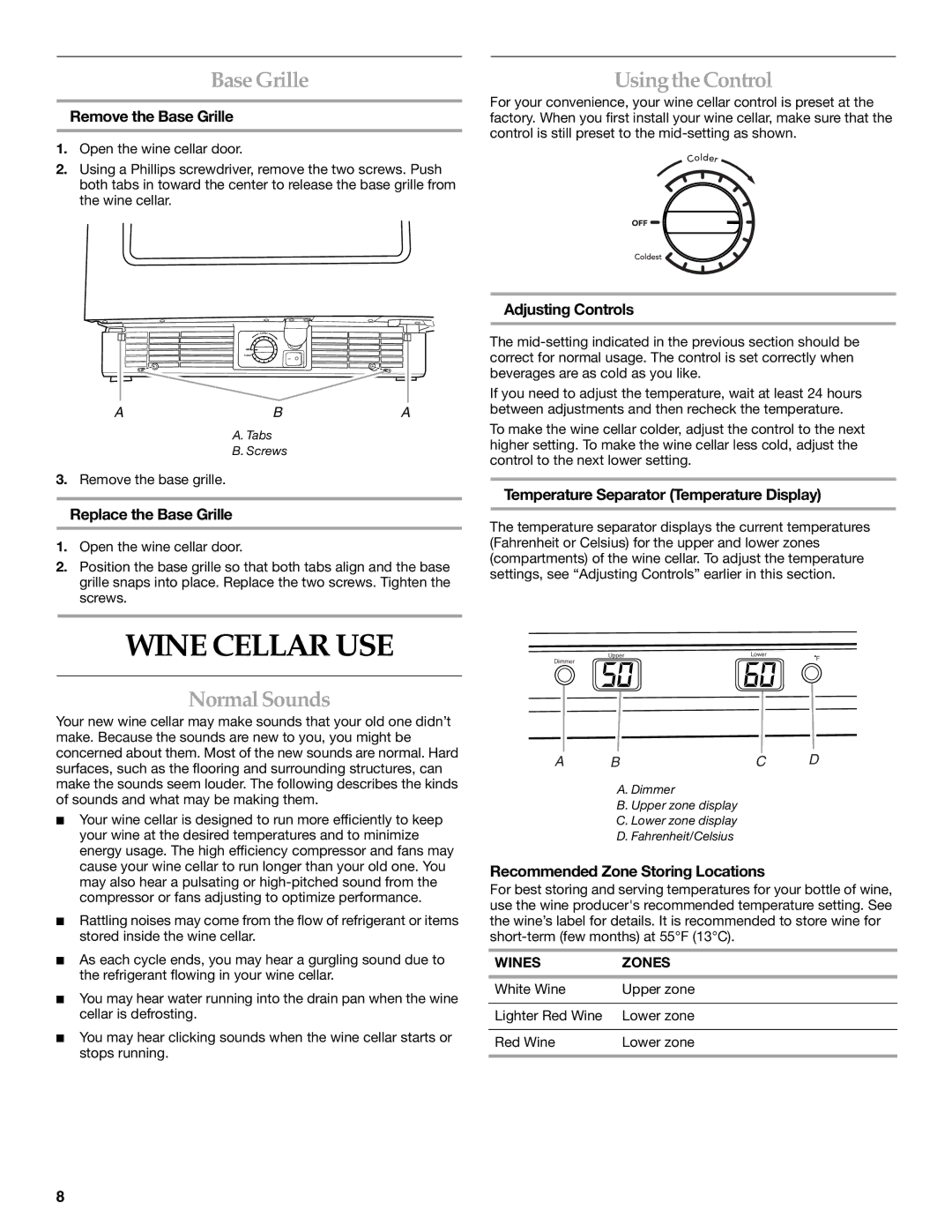 KitchenAid KUWO24LSBX manual Wine Cellar USE, Base Grille, Normal Sounds, Using the Control 