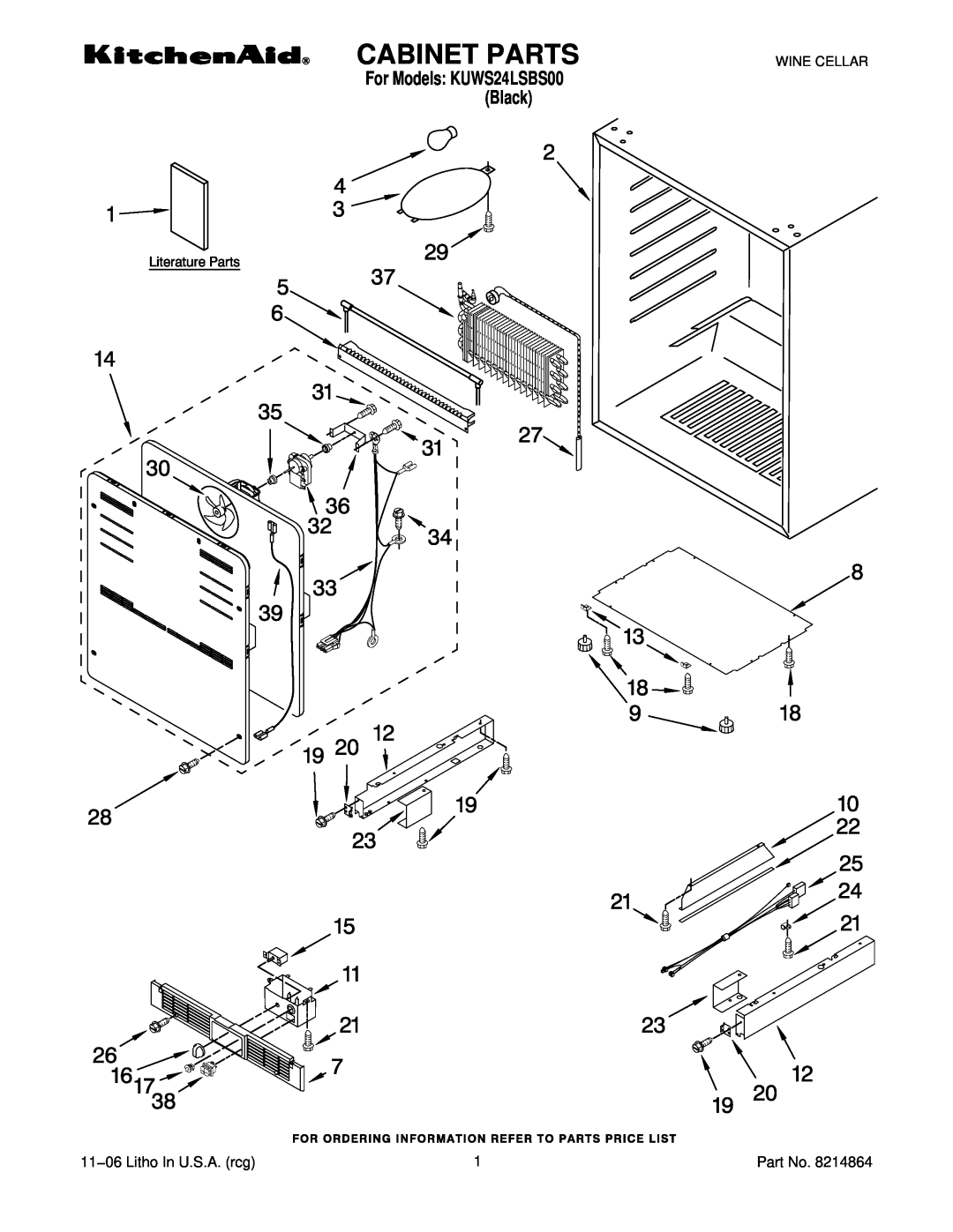 KitchenAid manual Cabinet Parts, 11−06 Litho In U.S.A. rcg, For Models KUWS24LSBS00 Black, Wine Cellar 