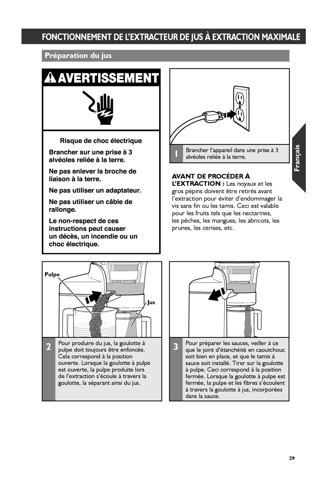 KitchenAid KVJ0111 manual Préparation du jus, Pulpe Jus 