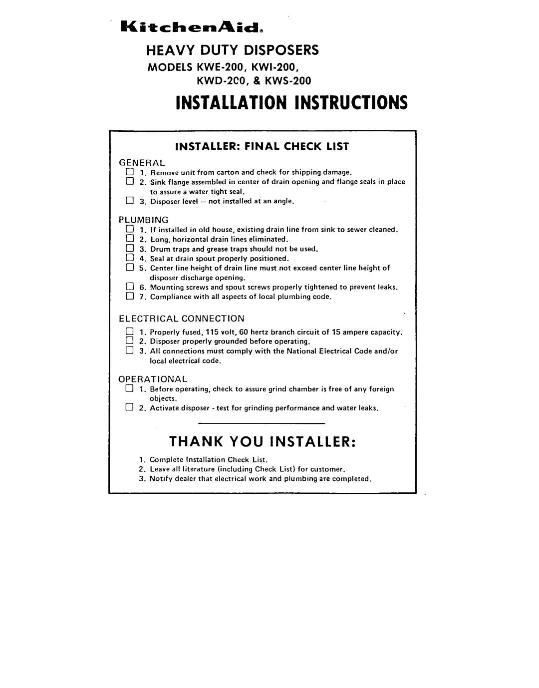 KitchenAid KWE-200 installation instructions General, Plumbing, Electrical Connection, Operational, Heavy Duty Disposers 