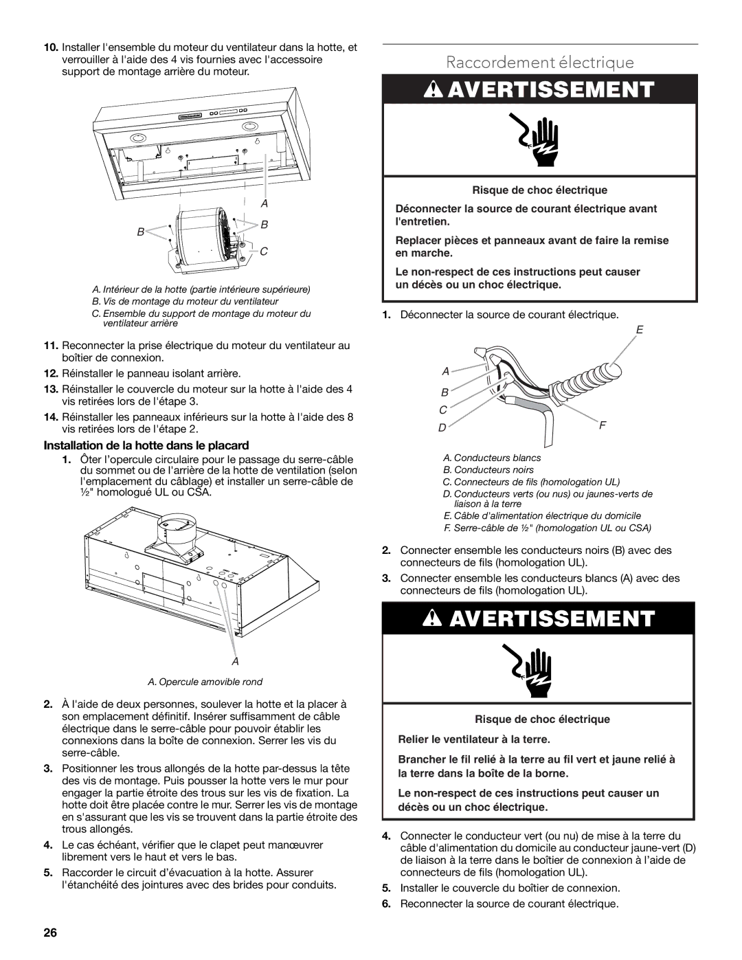 KitchenAid LI32NA/W10674120B installation instructions Raccordement électrique, Installation de la hotte dans le placard 