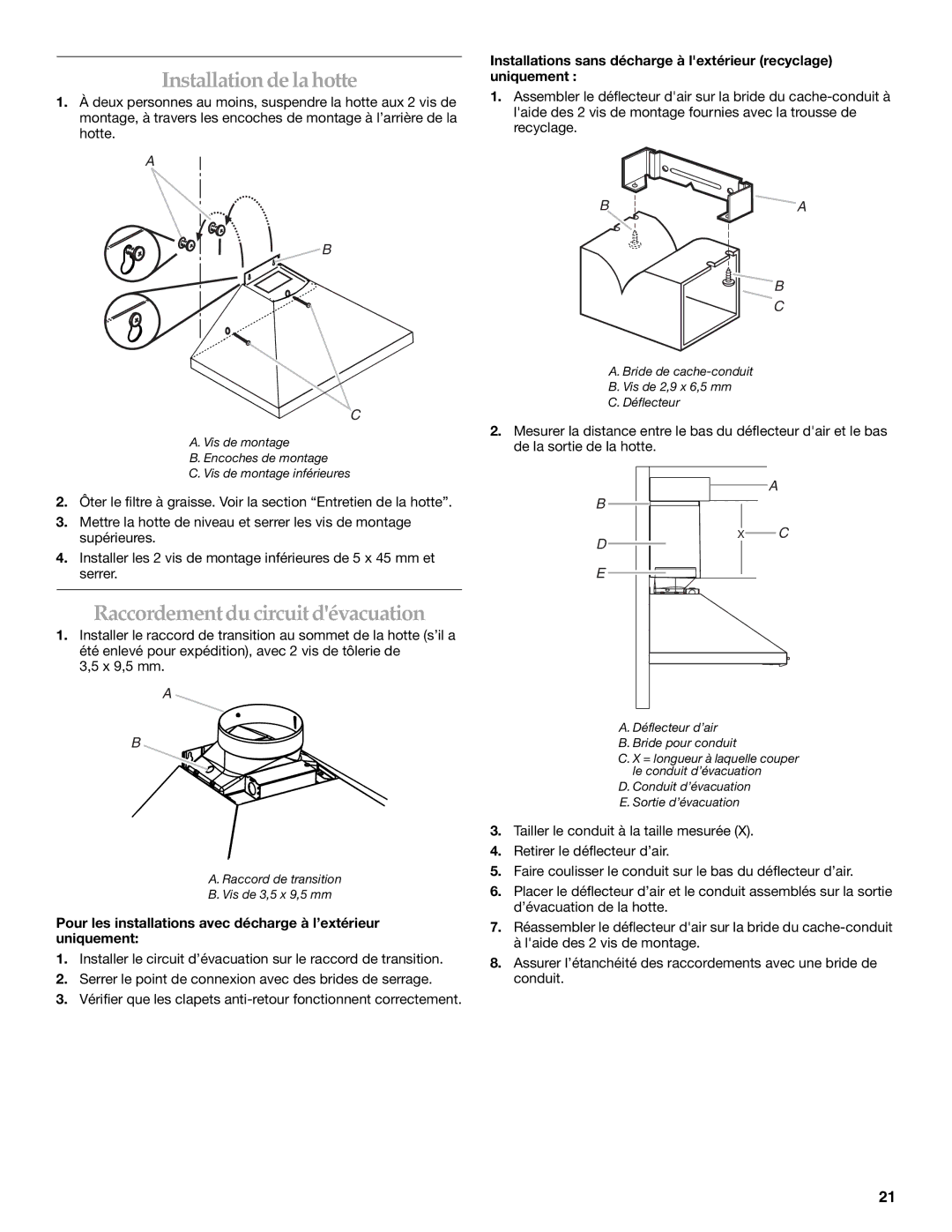 KitchenAid LI3Y7C/W10322991C installation instructions Installation de la hotte, Raccordement du circuit dévacuation 