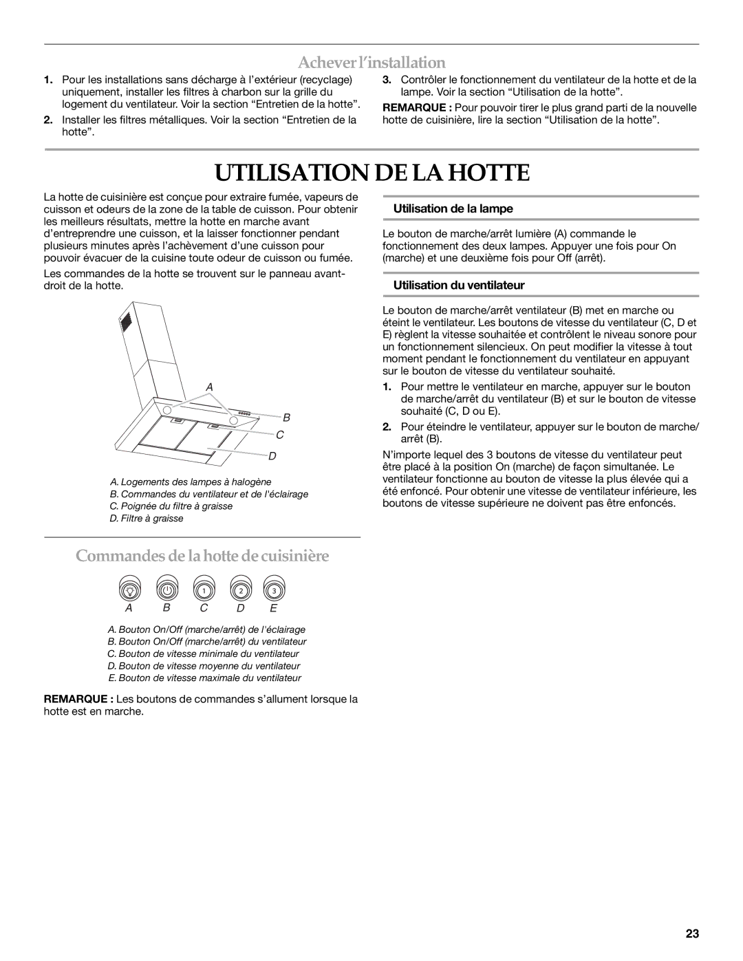 KitchenAid LI3Y7C/W10322991C Utilisation DE LA Hotte, Achever l’installation, Commandes de la hotte de cuisinière 