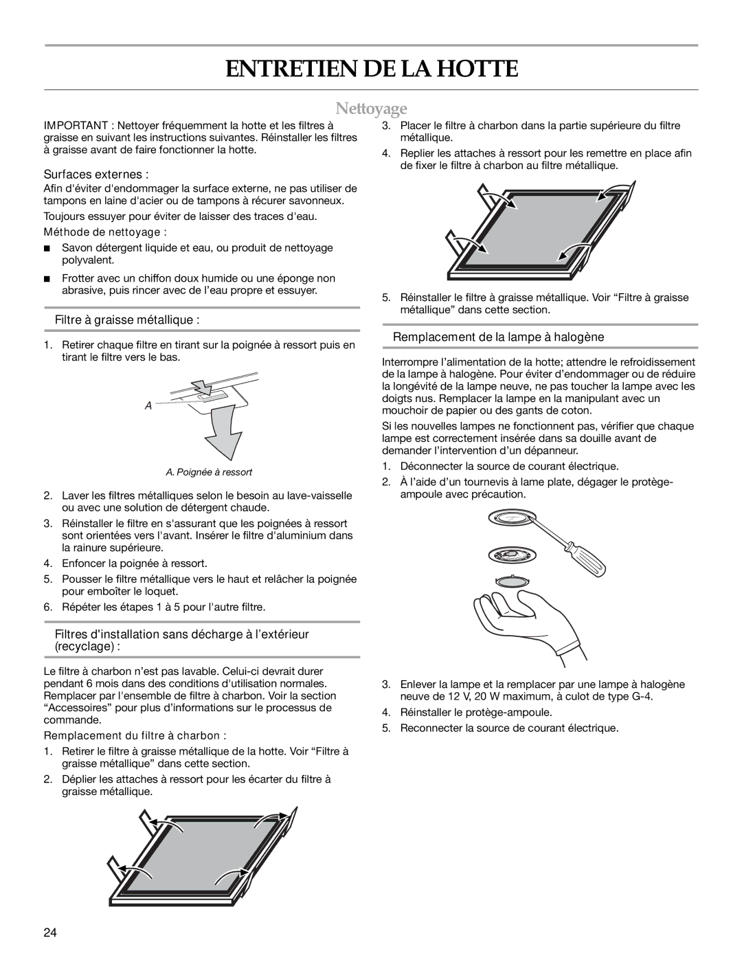 KitchenAid LI3Y7C/W10322991C installation instructions Entretien DE LA Hotte, Nettoyage 